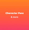 Character Pens & More