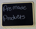 Premade Products